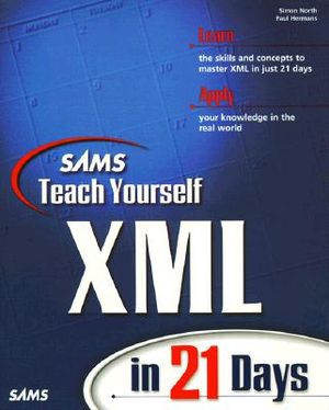 Sam's Teach Yourself XML in 21 Days image number 0