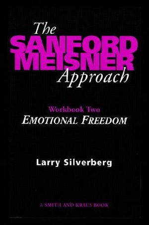 The Sanford Meisner Approach Vol. II: Emotions image number 0