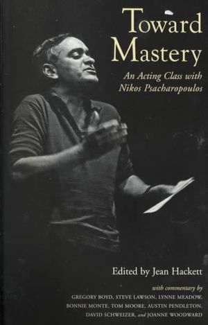 Toward Mastery: An Acting Class with Nikos Psacharopulos image number 0