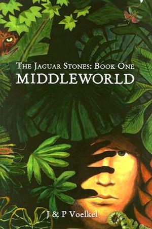 The Jaguar Stones, Book One: Middleworld image number 0
