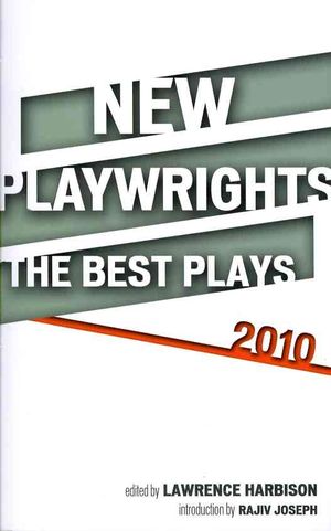 New Playwrights : The Best Plays 2010 image number 0