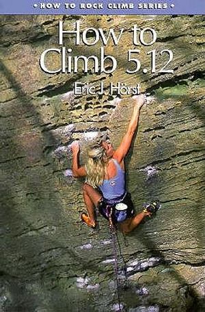 How to Climb 5.12 image number 0