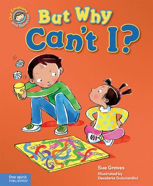 But Why Can't I?: A Book about Rules image number 0