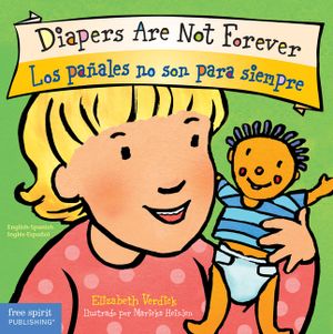 Diapers Are Not Forever / Los Pa&ntilde;ales No Son Para Siempre image number 0