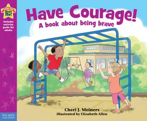 Have Courage!: A Book about Being Brave image number 0