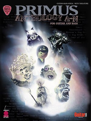 Primus Anthology: A Thru N; For Guitar and Bass image number 0