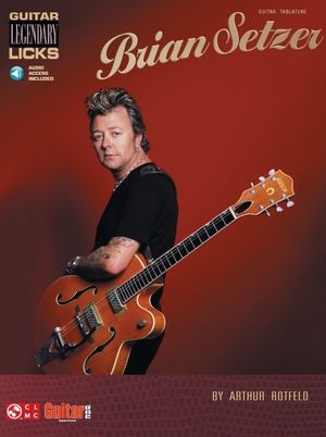 Brian Setzer: Guitar Legendary Licks image number 0