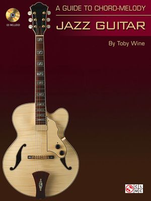 A Guide to Chord-Melody Jazz Guitar With CD (Audio) image number 0