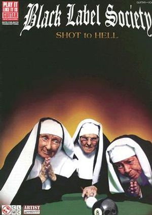 Black Label Society - Shot to Hell image number 0