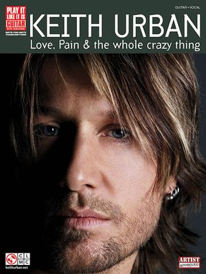 Keith Urban - Love, Pain & the Whole Crazy Thing image number 0