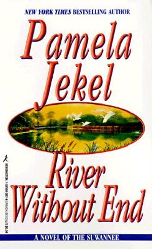 River Without End: A Novel of Suwannee image number 0