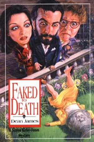 Faked to Death: A Simon Kirby-Jones Mystery image number 0