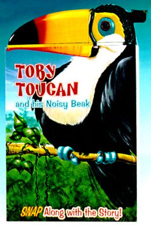 Toby Toucan and His Noisy Beak [With Attached Plastic Animal Head or Claw] image number 0