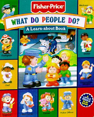 What Do People Do?: A Learn-About Book image number 0
