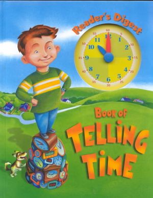 Reader's Digest Book of Telling Time image number 0