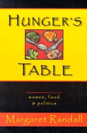 Hungers Table: Women, Food, and Politics image number 0