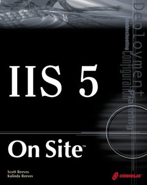 IIS 5 on Site [With CD-ROM] image number 0