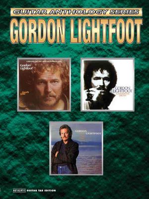 Gordon Lightfoot -- Guitar Anthology: Authentic Guitar Tab image number 0