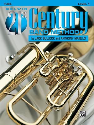 Belwin 21st Century Band Method, Level 1: Tuba image number 0