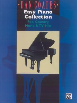 Dan Coates Easy Piano Collection: Pop, Country, Movie & TV Hits image number 0