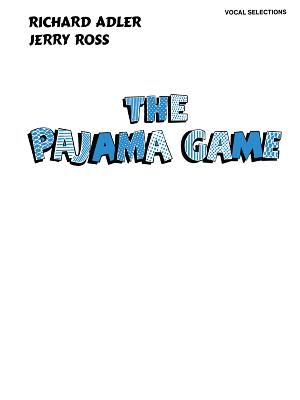 The Pajama Game (Vocal Selections): Piano/Vocal/Chords image number 0