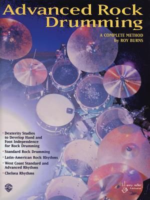 Advanced Rock and Roll Drumming; A Complete Method image number 0