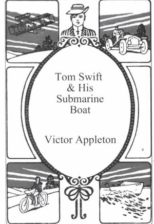 Tom Swift & His Submarine Boat image number 0