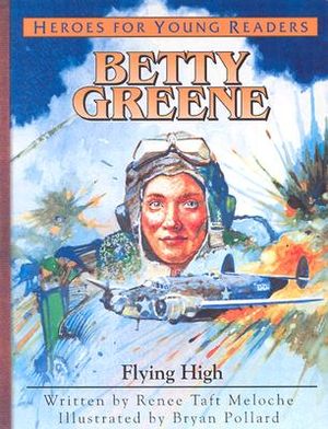 Betty Greene: Flying High image number 0