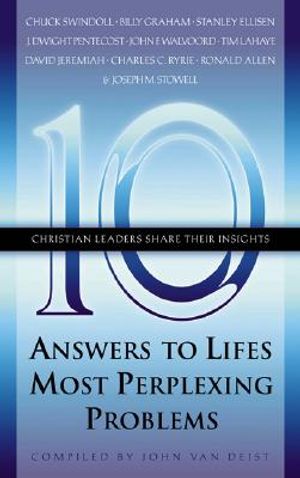 Ten Answers to Life's Most Perplexing Problems image number 0