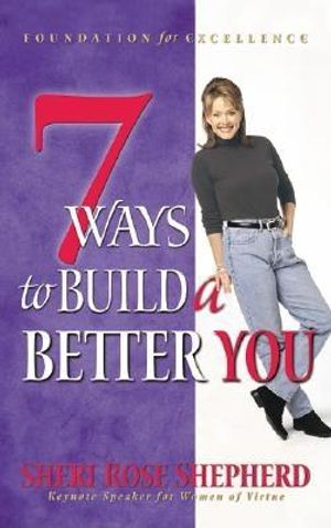 7 Ways to Build a Better You image number 0
