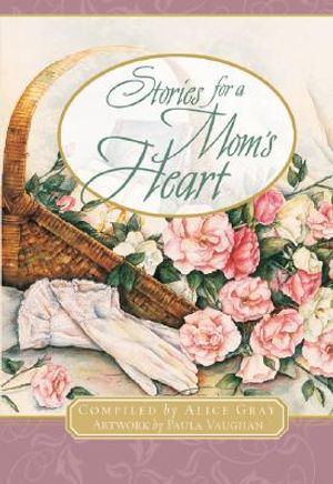 Stories for a Mom's Heart image number 0