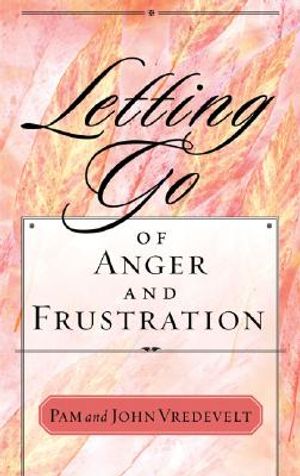 Letting Go of Anger and Frustration image number 0