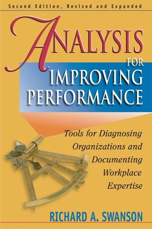 Analysis for Improving Performance: Tools for Diagnosing Organizations & Documenting Workplace Expertise image number 0