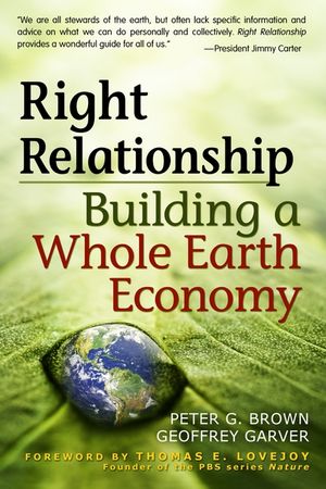 Right Relationship: Building a Whole Earth Economy image number 0