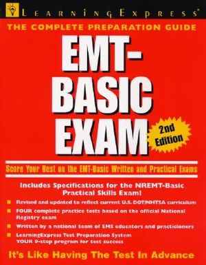 EMT-Basic Exam: Score Your Best on the EMT-Basic Certification Test, 2nd Edition image number 0
