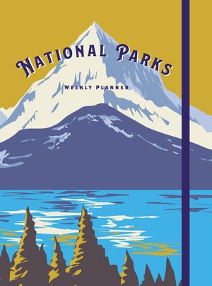 National Parks: Undated Weekly and Monthly Planner image number 0