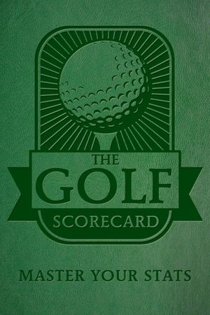 The Golf Scorecard: Master Your STATS image number 0