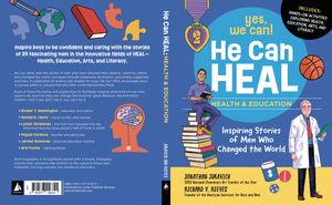 He Can Heal--Health and Education: Inspiring Stories of Men Who Changed the World image number 0