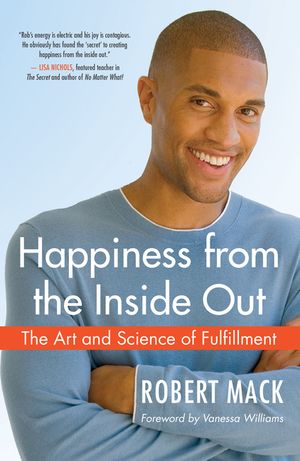 Happiness from the Inside Out: The Art and Science of Fulfillment image number 0