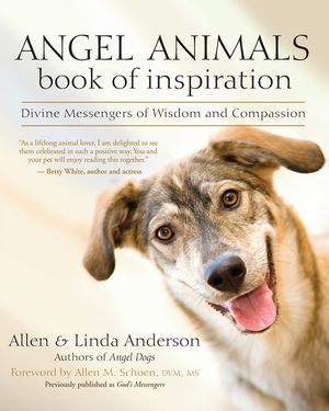 Angel Animals Book of Inspiration: Divine Messengers of Wisdom and Compassion image number 0