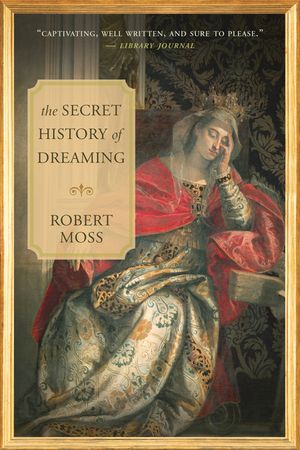 The Secret History of Dreaming image number 0