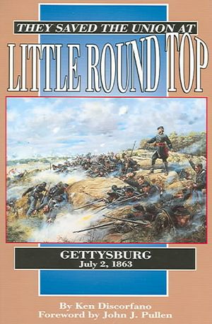 They Saved the Union at Little Round Top : Gettysburg, July 2, 1863 image number 0
