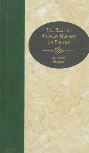Best of Andrew Murray on Prayer, T image number 0