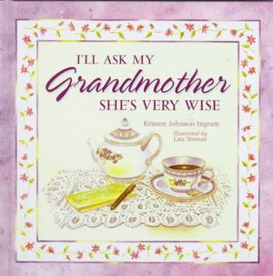 I'll Ask My Grandmother, She's Very Wise image number 0