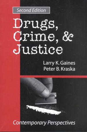 Drugs, Crime & Justice: Contemporary Perspectives image number 0