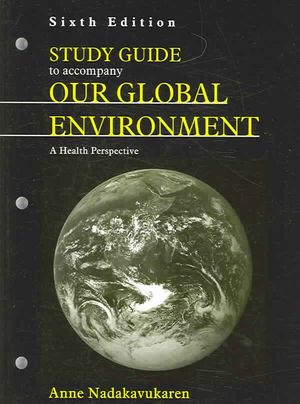 Our Global Environment : A Health Persepctive image number 0