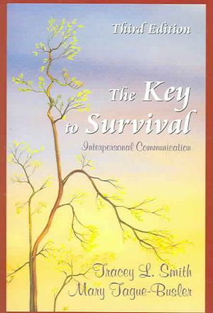 The Key to Survival: Interpersonal Communication image number 0