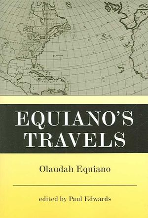 Equiano's Travels : The Interesting Narrative of the Life of Olaudah Equiano or Gustavus Vassa the African image number 0