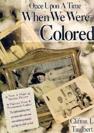 Once Upon a Time When We Were Colored image number 0