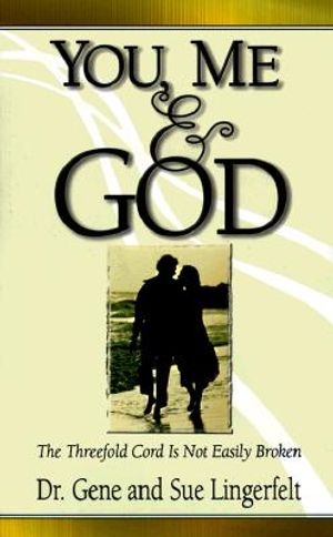You, Me and God: The Threefold Cord is Not Easily Broken image number 0